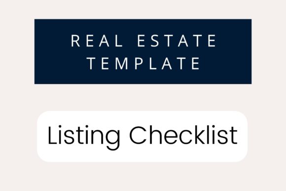 Master Your Listings: The Editable Real Estate Checklist